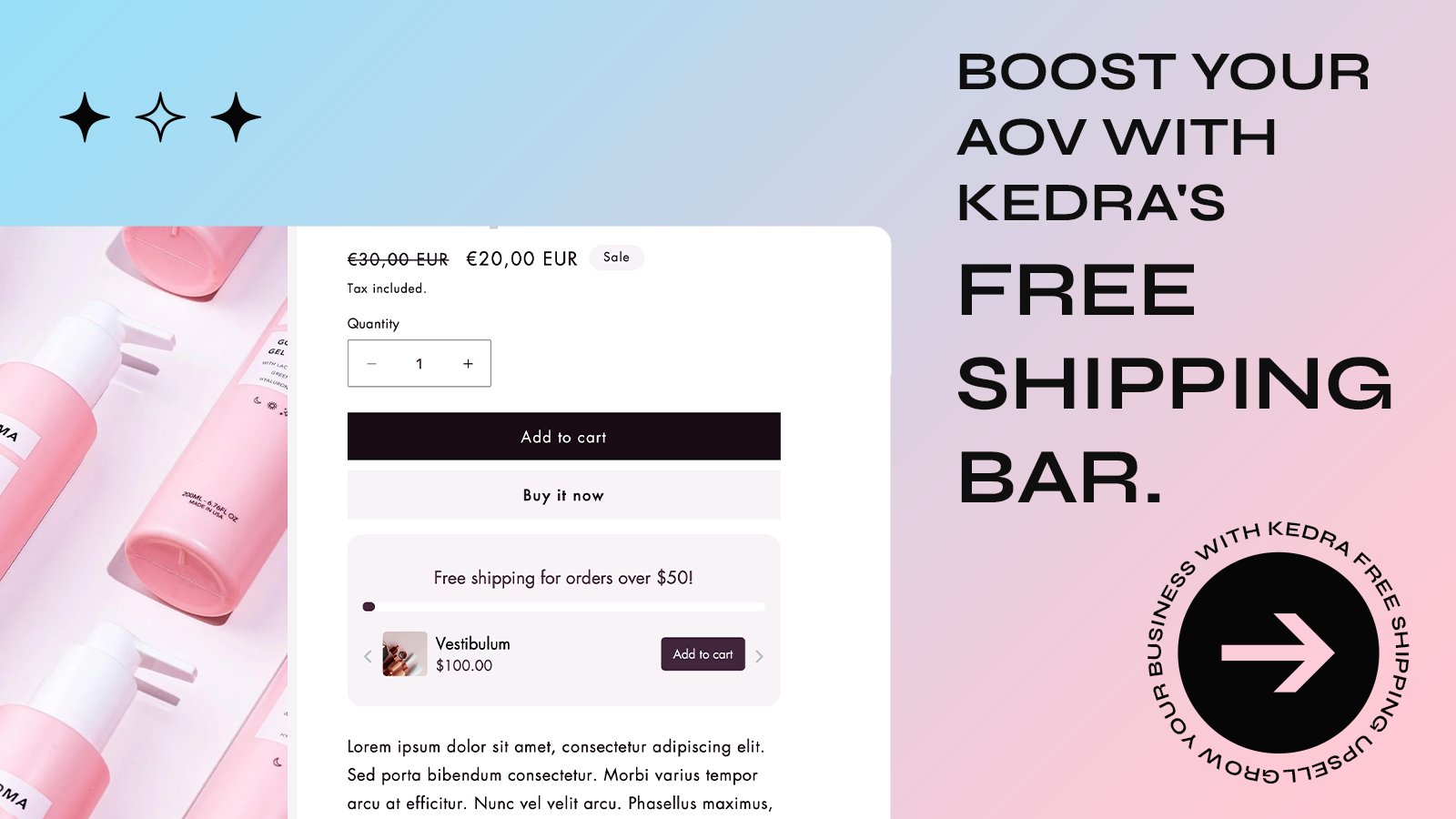 Kedra kostenloser Versand upsell - Führen Sie mehr Einkäufe mit einem dynamischen Versandbanner Medien 3