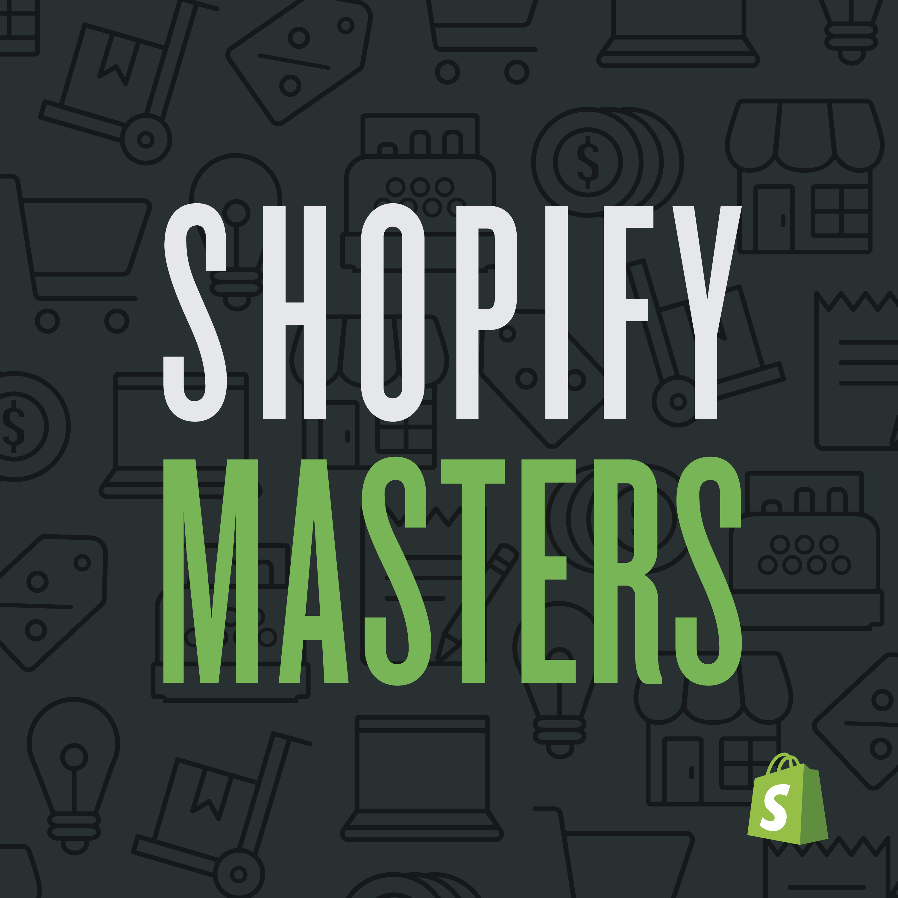 Shopify Masters - "Successful Entrepreneurs Interviews"