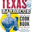 Legends of Texas Barbecue: Revised Edition