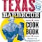 Legends of Texas Barbecue: Revised Edition