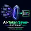 AI-Token-Saver-Gateway