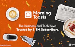 Morning Toasts - Business & Tech AI News media 1