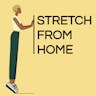 Stretch From Home