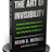 The Art of Invisibility