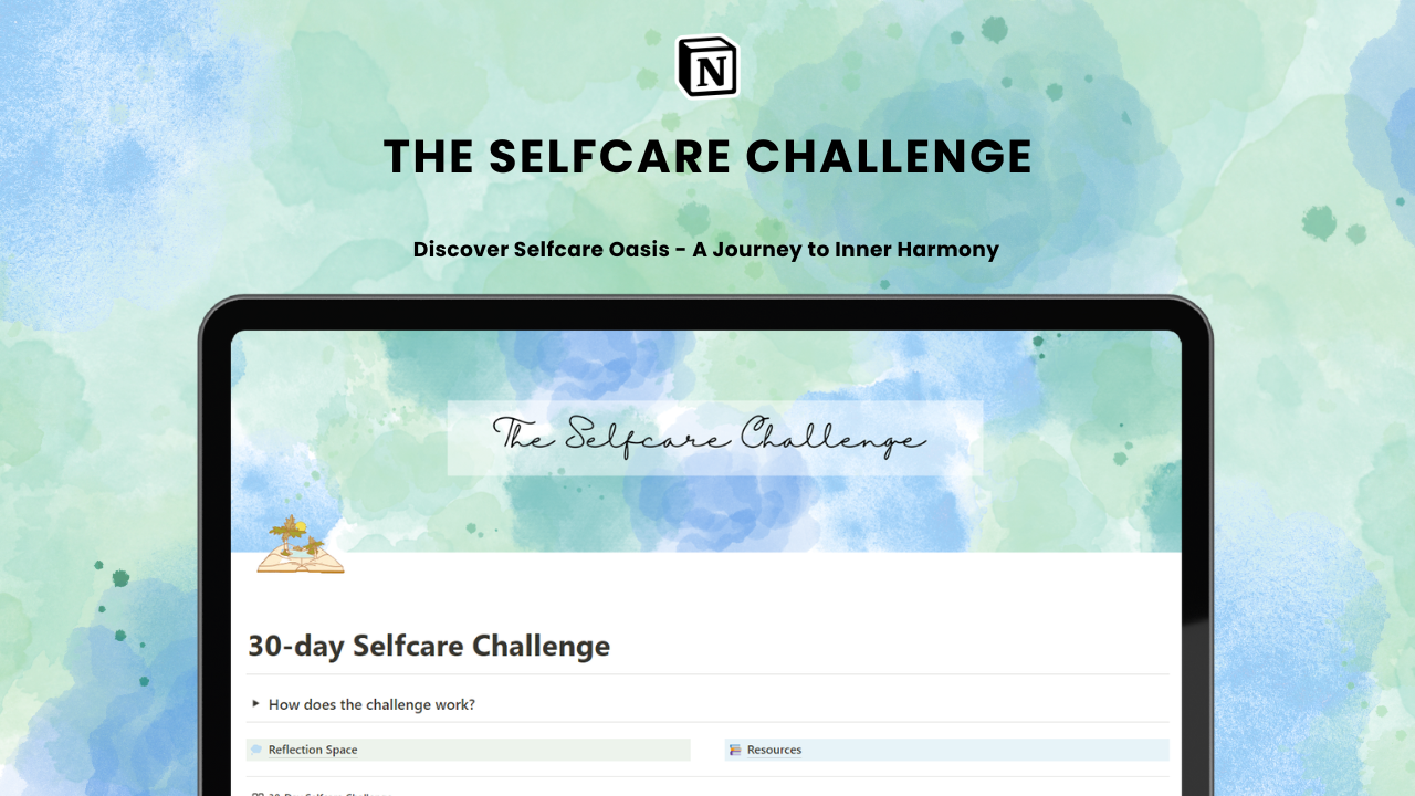 startuptile Selfcare Challenge-Discover selfcare oasis - a journey to inner harmony