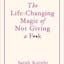The Life-Changing Magic of Not Giving a F*ck