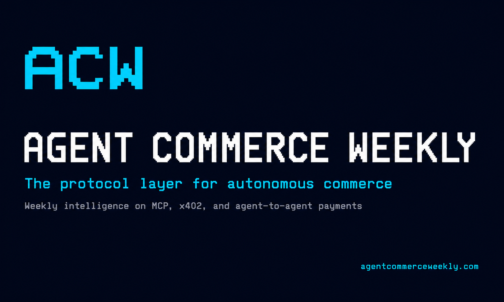 Agent Commerce Weekly gallery image