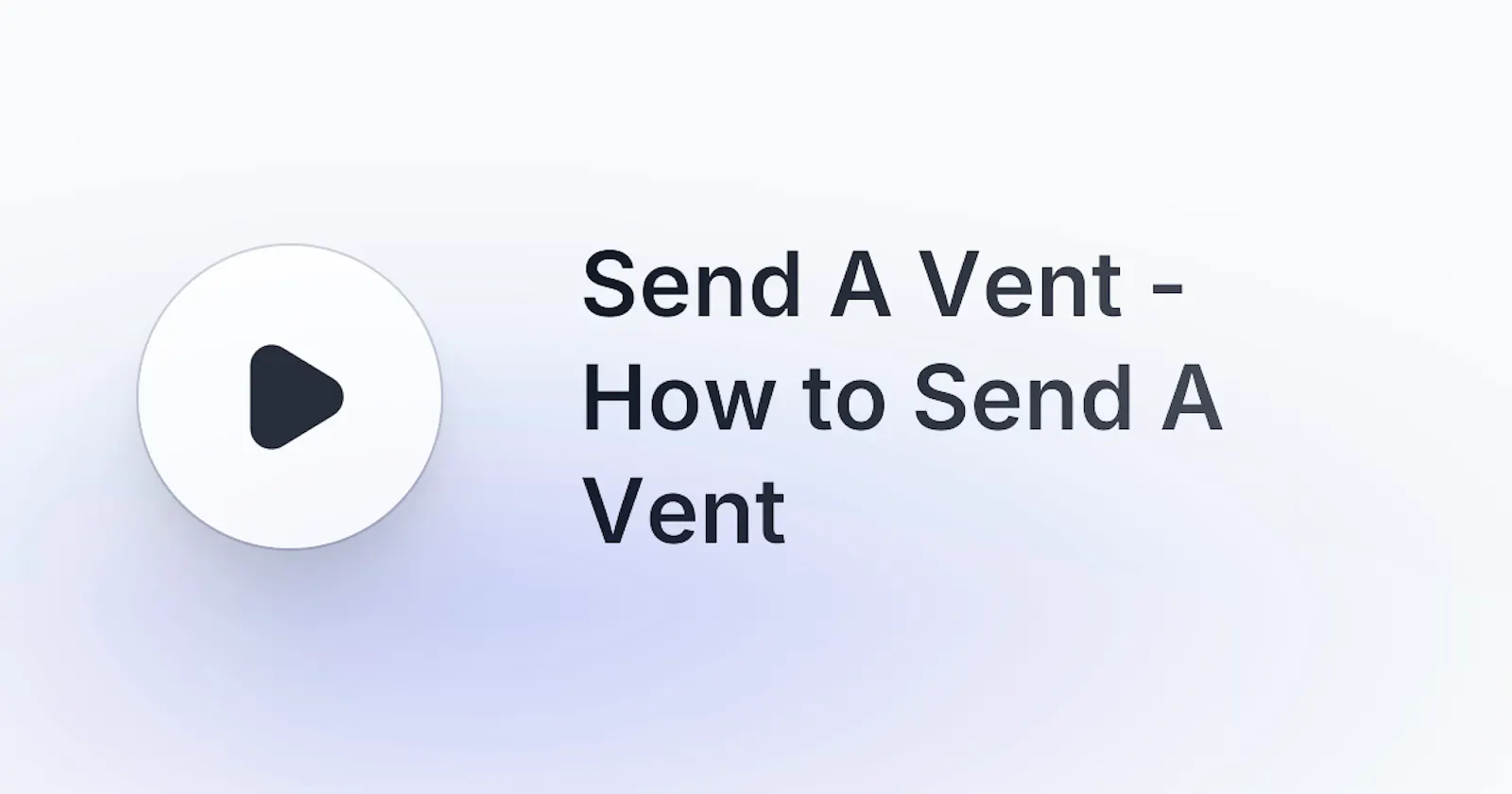 Send A Vent screenshot 12