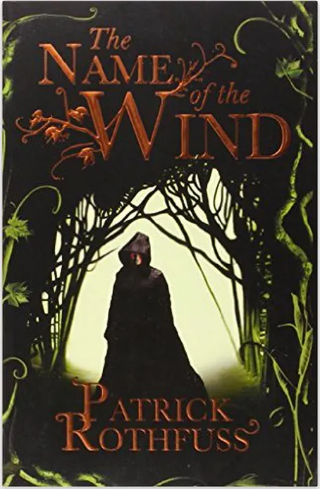The Name of the Wind (The Kingkiller Chronicle #1)