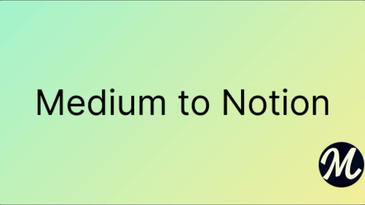 Medium to Notion gallery image