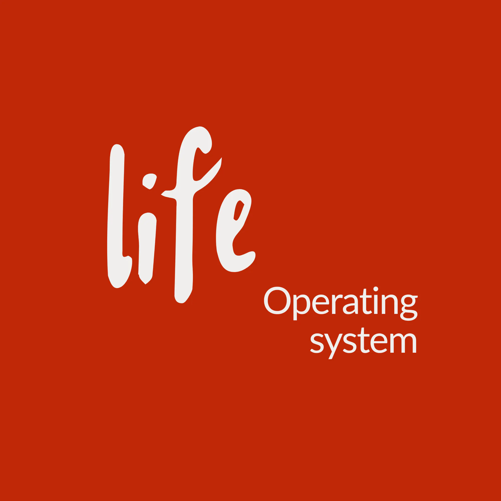 Life OS — Your Personal Operating System