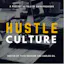Hustle Culture - 08: Roberto Blake & MoniQue Hoffman