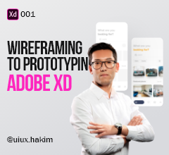 Wireframing to Prototyping | Adobe XD