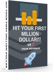 Hit your First Million Dollar Online