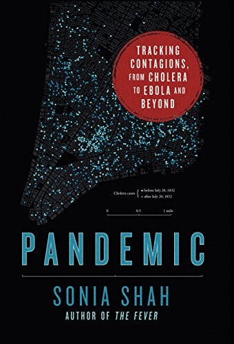 Pandemic: Tracking Contagions, from Cholera to Ebola and Beyond media 2