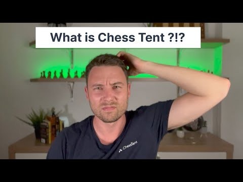 Chess Tent