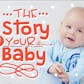 Baby Story