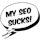 My SEO Sucks Calculator