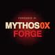 Mythos 0X Forge