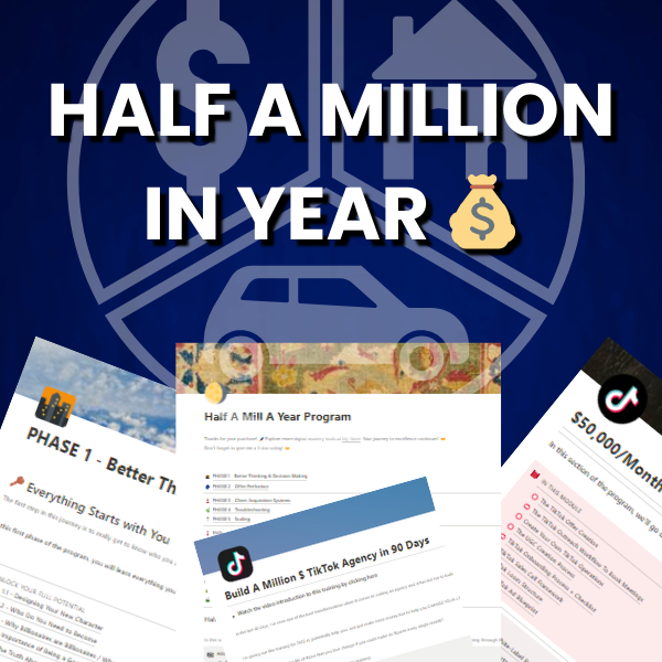 HALF A MILLION IN A YEAR