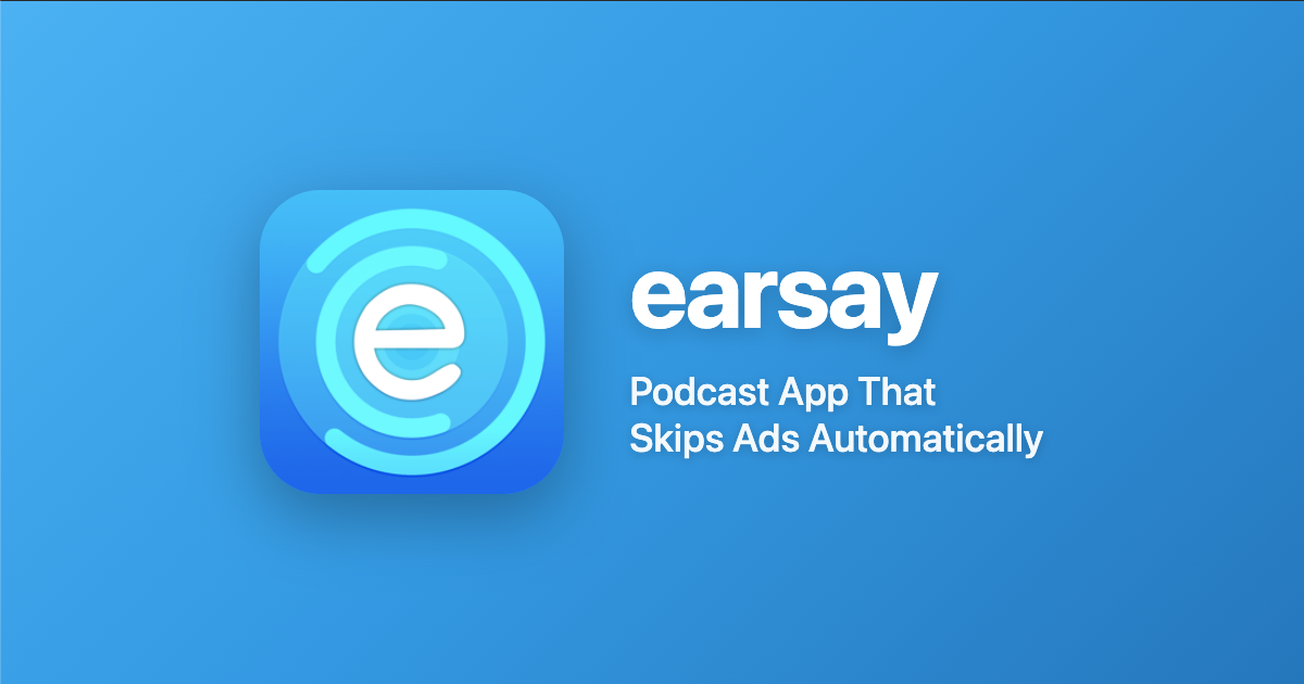 earsay - Main product screenshot demonstrating key features and user interface