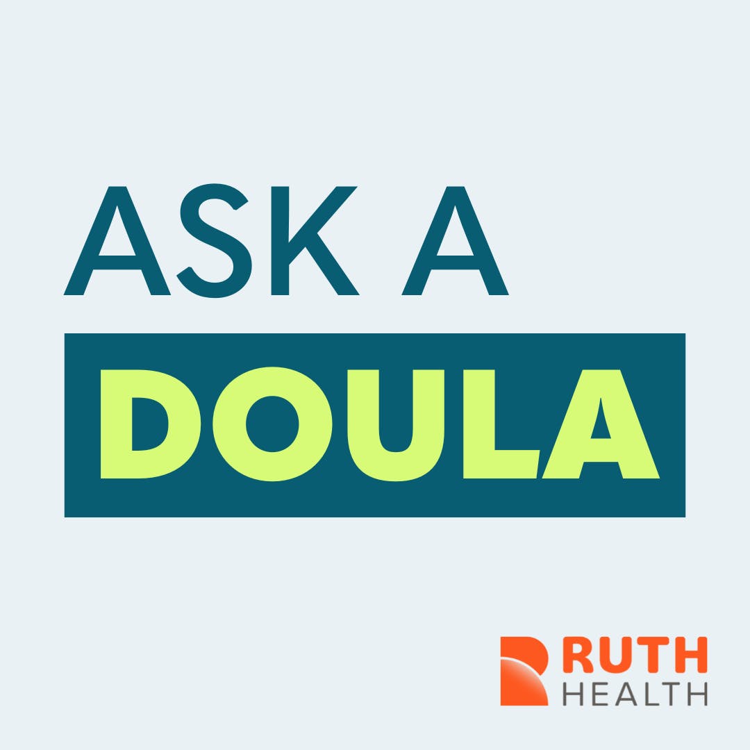 Ask A Doula by Ruth Health media 1