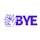 BYE
