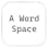 A Word Space
