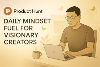 Daily motivation tool for creators gallery image