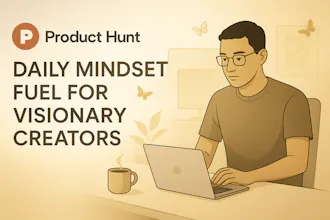 Daily motivation tool for creators gallery image