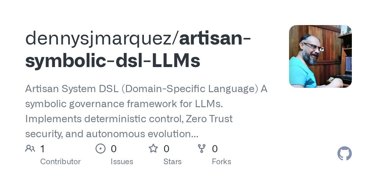 Artisan: Symbolic DSL for LLM Governance gallery image