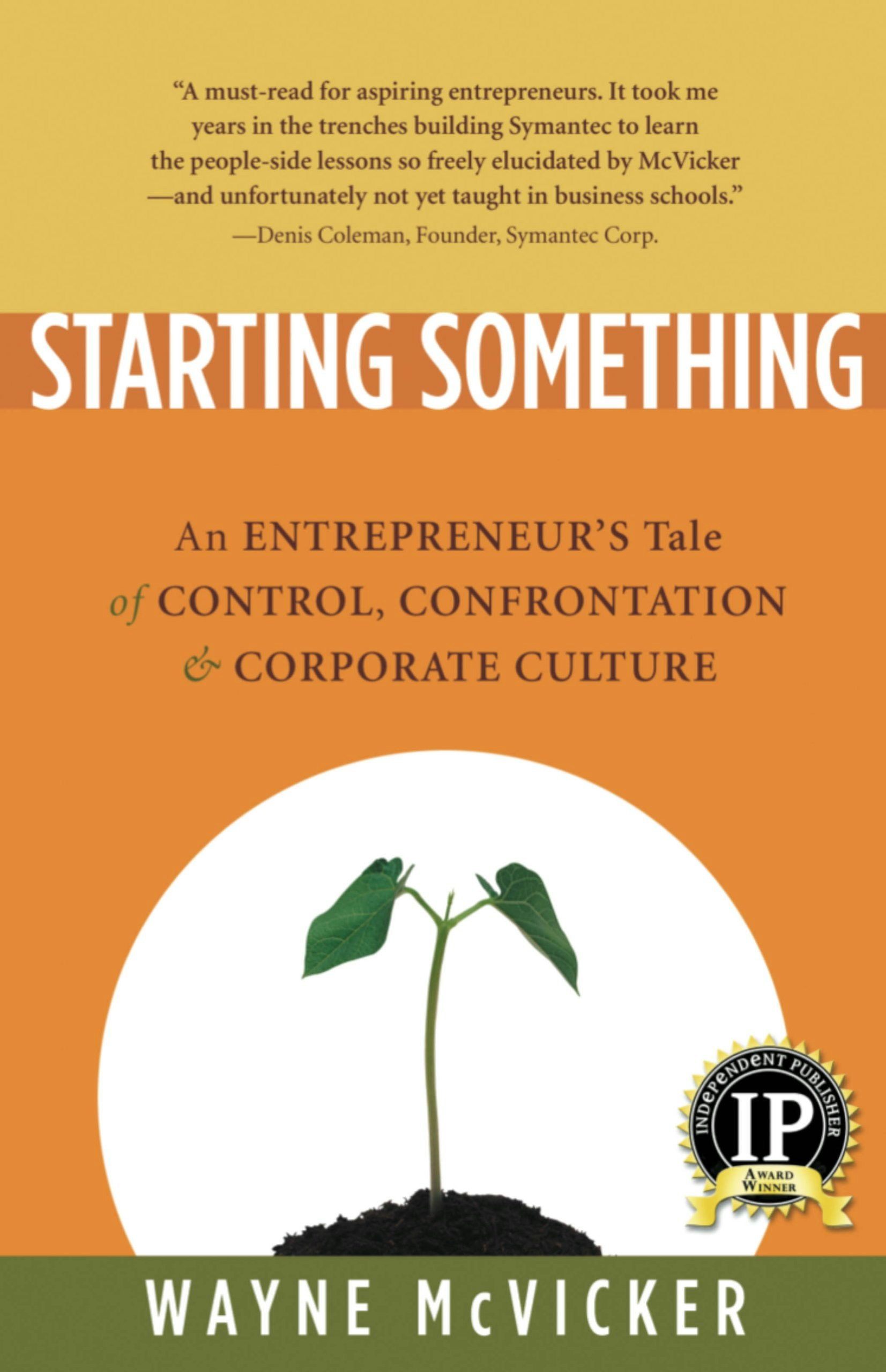 Starting Something: An Entrepreneur's Tale of Corporate Culture  gallery image