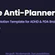 The Anti-Planner OS