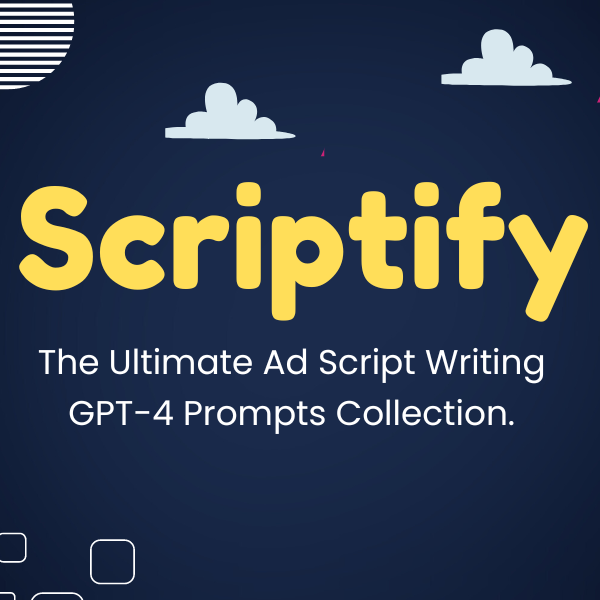 Scriptify:GPT-4 Ad Script Writing Prompt logo