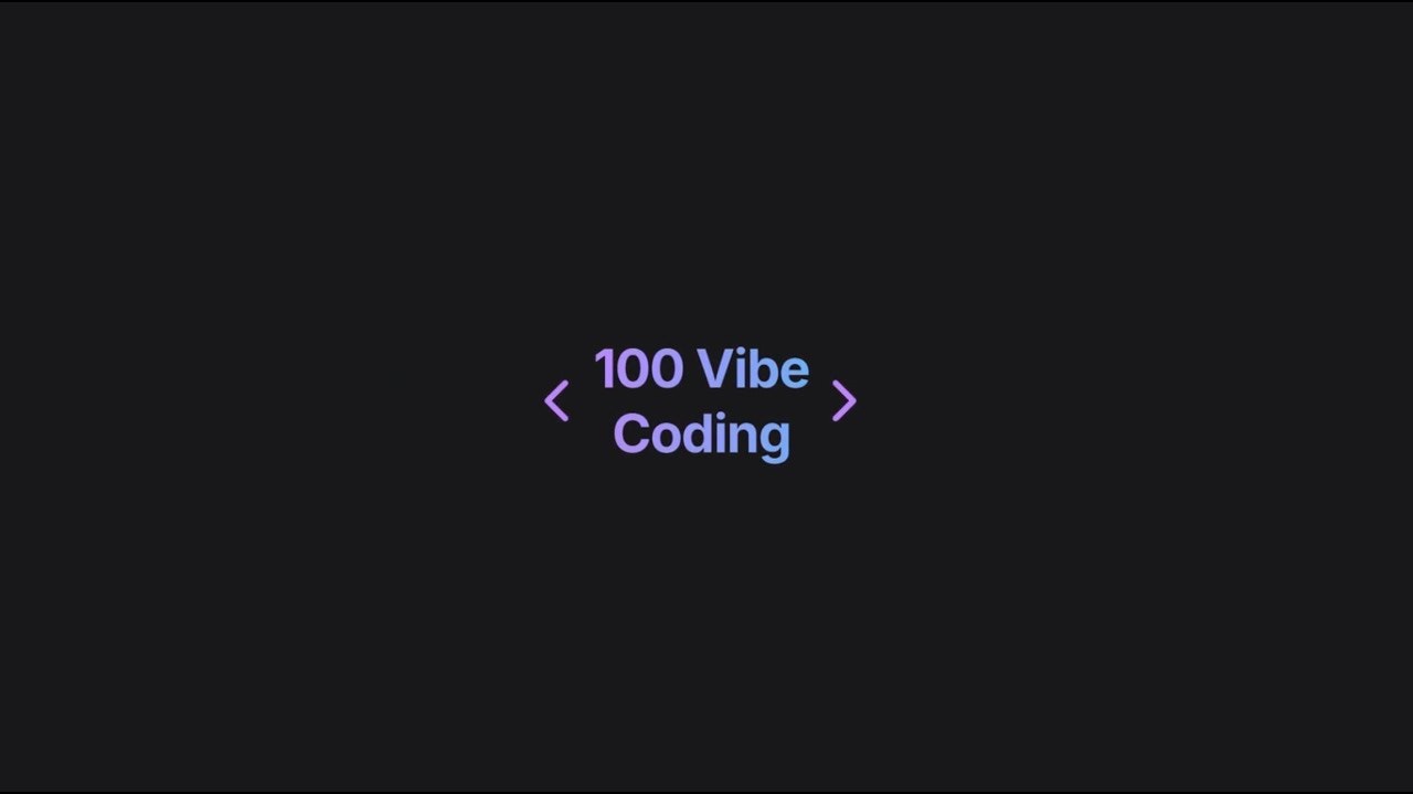 100 Vibe Coding: Build Projects Fast with Challenges