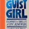 The Gutsy Girl