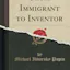 From Immigrant to Inventor