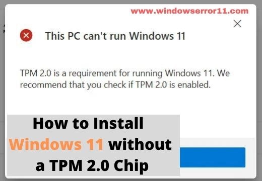 Install Windows  without a TPM 2.0 Chip 