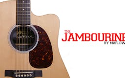 The Jambourine by Marlowe media 2