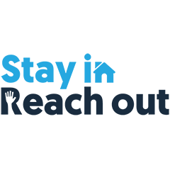 Stay In. Reach Out.