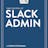 Take Control of Slack Admin