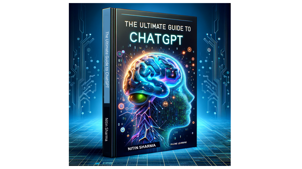 The Ultimate Guide to ChatGPT