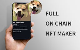 Full On-chain NFT Maker media 1