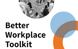 The Better Workplace Toolkit  media 1