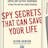 Spy Secrets That Can Save Your Life