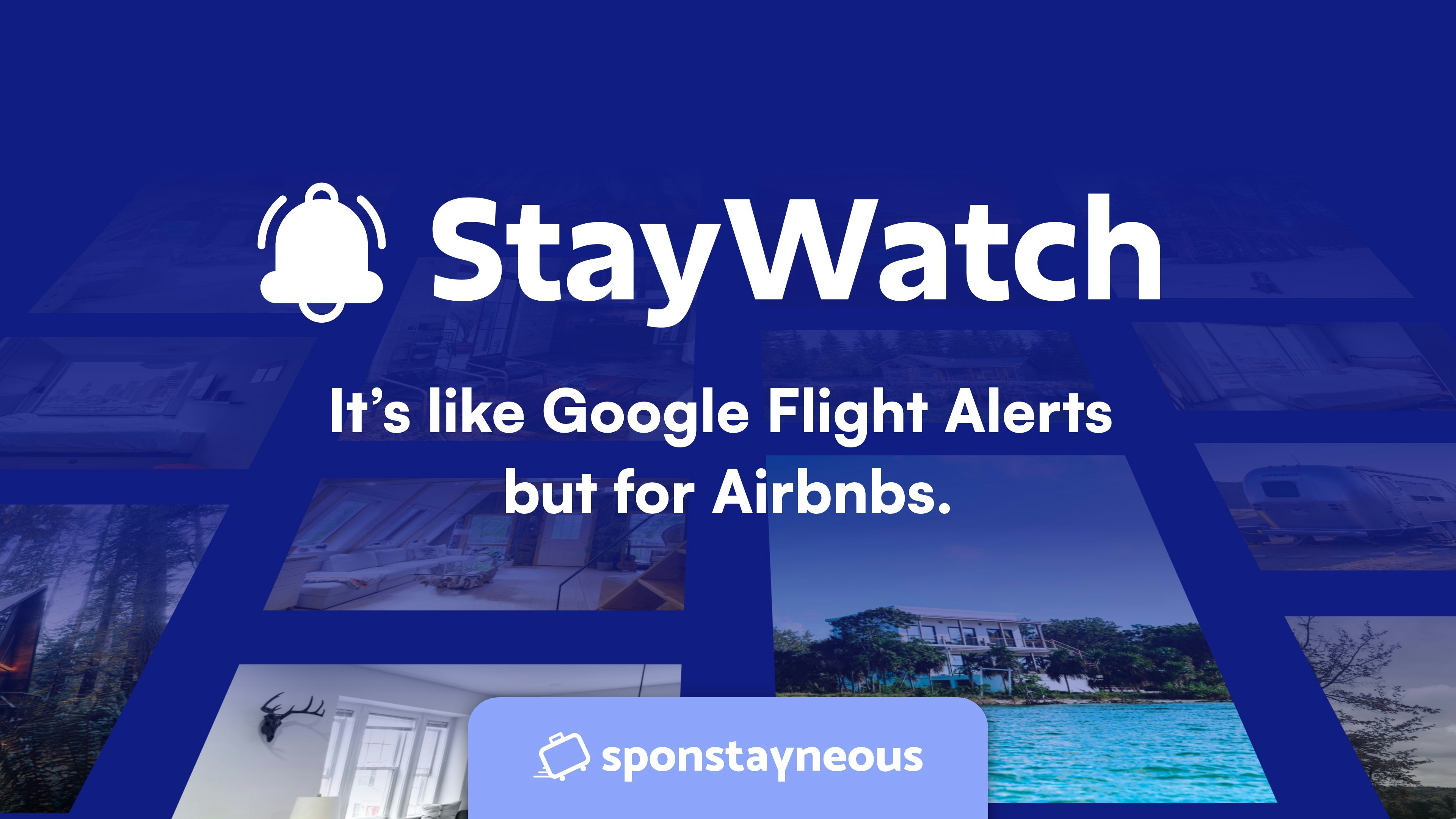 Media StayWatch - Makluman Penerbangan Google Tetapi untuk Airbnbs 1