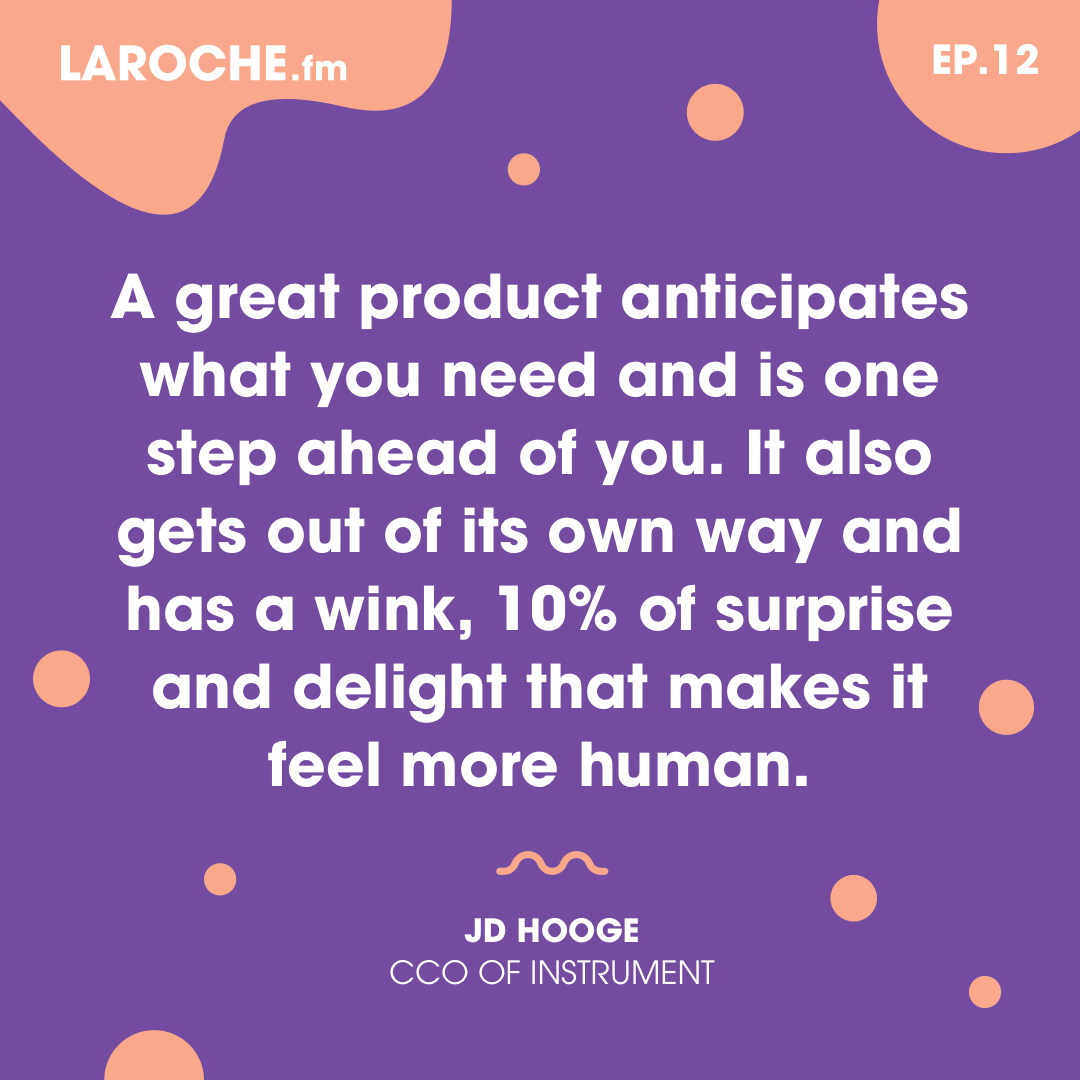 Human Development Model, Design process, Creating great products - JD Hooge, CCO at Instrument gallery image