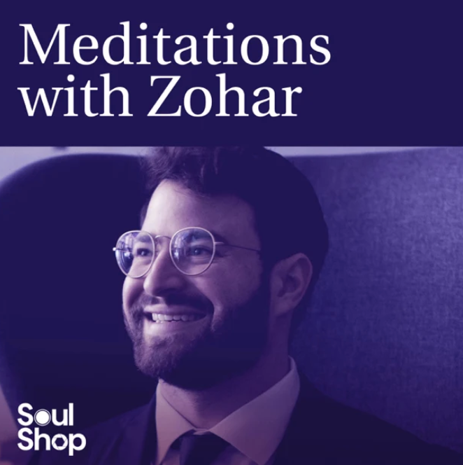 Meditations with Zohar