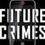 Future Crimes