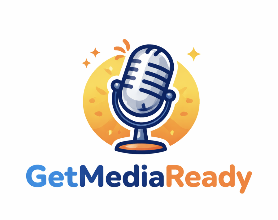 Get Media Ready